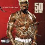 album image What Up Gangsta Get Rich or Die Tryin' (Bonus Track Version)