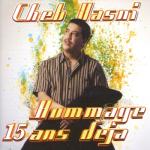 album image Galou hasni met Cheb Hasni, Hommage : 15 ans déjà