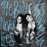 album image Drive Away The Body Never Lies
