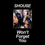 poster Won't Forget You (Edit) Won't Forget You